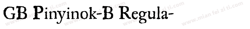 GB Pinyinok-B Regula字体转换